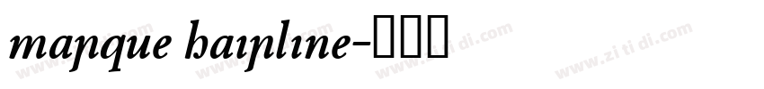 marque hairline字体转换